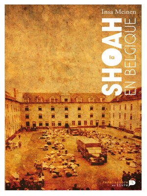 cover image of La Shoah en Belgique